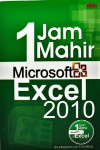 1 jam Mahir Microsoft Excel 2010