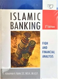 Islamic Banking : fiqh and financial analysis