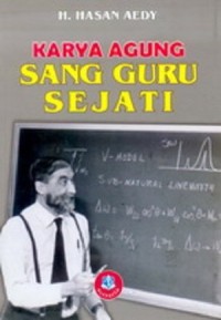 Karya agung sang guru sejati