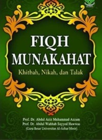 Fiqh munakahat : khitbah, nikah, dan talak