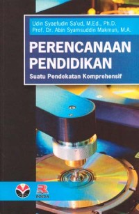 Perencanaan Pendidikan : Suatu Pendekatan Komprehensif