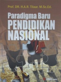 PARADIGMA BARU PENDIDIKAN NASIONAL