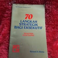 70 LANGKAH STRATEGIK BAGI EKSEKUTIF