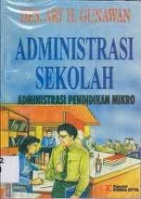 ADMINISTRASI SEKOLAH : Administrasi Pendidikan Makro