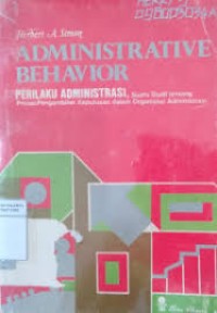 ADMINISTRATIVE BEHAVIOR