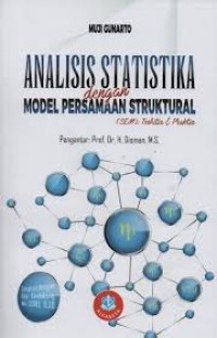 ANALISIS STATISTIKA DENGAN MODEL PERSAMAAN STRUKTURAL