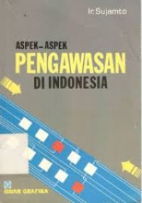 Aspek-aspek Pengawasan di Indonesia