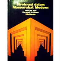 Birokrasi Dalam Masyarakat Moderen