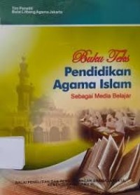 Buku Teks Pendidikan Agama Islam Sebagai Media Belajar