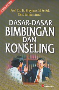 DASAR-DASAR BIMBINGAN DAN KONSELING