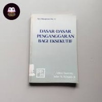 Dasar- Dasar Penganggaran Bagi Eksekutif