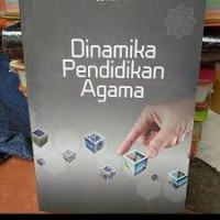 Dinamika Pendididkan Agama