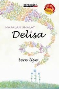 HAFALAN SHALAT DELISA