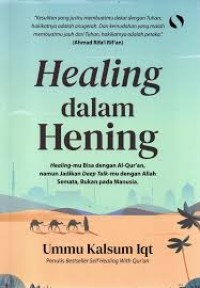 Healing dalam Hening