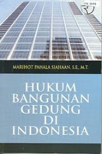 HUKUM BANGUNAN GEDUNG DI INDONESIA