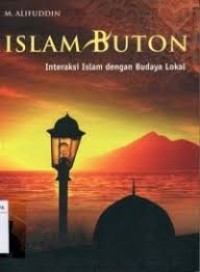 Islam Buton : Interaksi Islam dengan Budaya Lokal
