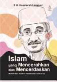 Islam yang Mencerahkan dan Mencerdaskan
