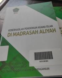 keberhasilan pendidikan agama islam di madrasah aliyah