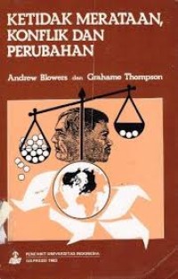 Ketidak Merataan, Konflik dan Perubahan