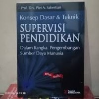 Konsep Dasar & Teknik SUPERVISI PENDIDIKAN