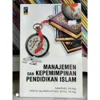 MANAJEMEN DAN KEPEMIMPINAN PENDIDIKAN ISLAM