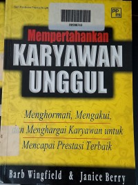 Mempertahankan KARYAWAN UNGGUL