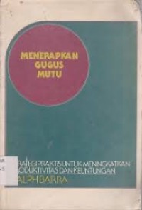 MENERAPKAN GUGUS MUTU