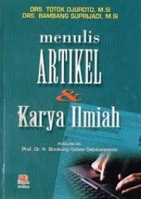 Menulis Artikel Dan Karya Ilmiah