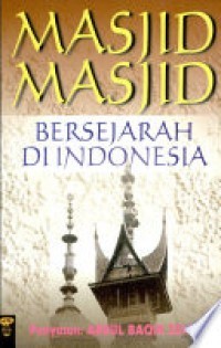 Mesjid-Mesjid Bersejarah Di Indonesia