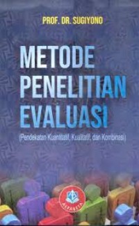 Metode penelitian evaluasi