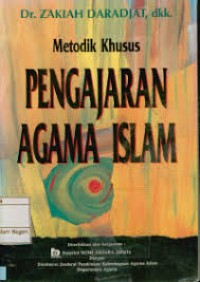 Metodik Khusus Pengajaran Agama Islam