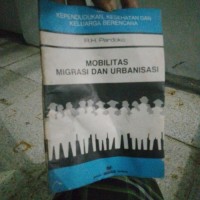 Mobilitas Mirgasi Dan Urbanisasi