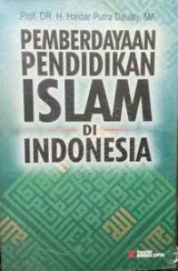 PEMBERDAYAAN PENDIDIKAN ISLAM DI INDONESIA