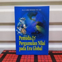Pemuda dan pegumpulan nilai pada era global
