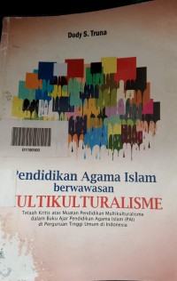 Pendidikan Agama Islam berwawasan MULTIKULTURALISME