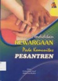 Pendidikan KEWARGAAN Pada Komunitas Pesantren