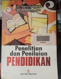 Penelitian dan Penilaian PENDIDIKAN