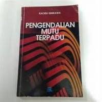 PENGENDALIAN MUTU TERPADU