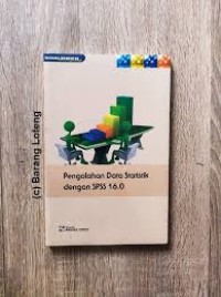 Pengolahan Data Statistik dengan SPSS 16.0