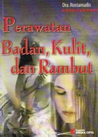 Perawatan Badan, Kulit, dan Rambut