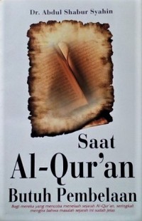 Saat Al-Qur'an Butuh Pembelaan