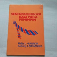 SENI KOMUNIKASI BAGI PARA PEMIMPIN