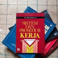 SISTEM DAN PROSEDUR KERJA