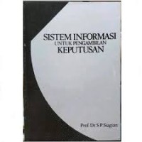 SISTEM INFORMASI UNTUK PENGAMBILAN KEPUTUSAN