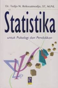 STATISTIKA : Untuk Psikologi dan Pendidikan