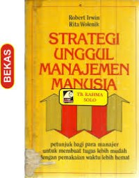 STRATEGI UNGGUL MANAJEMEN MANUSIA