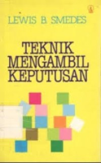 Teknik Mengambil Keputusan