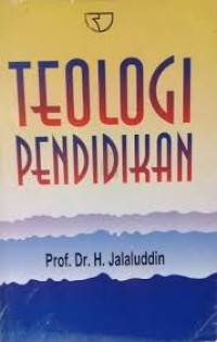 TEOLOGI PENDIDIKAN