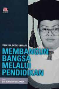 Membangun bangsa melalui pendidikan