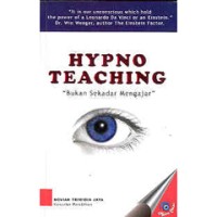 Hypno teaching : bukan sekadar mengajar